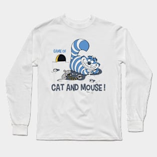 Game of cat and mouse Long Sleeve T-Shirt